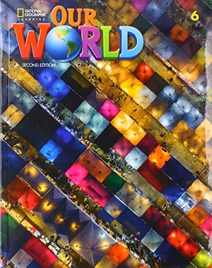 Cory-Wright, Kate / Kaj Schwermer. Our World 6. Cengage Learning, 2019.