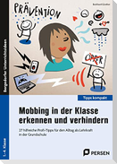 Mobbing in der Klasse erkennen und verhindern