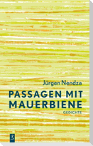 Passagen mit Mauerbiene