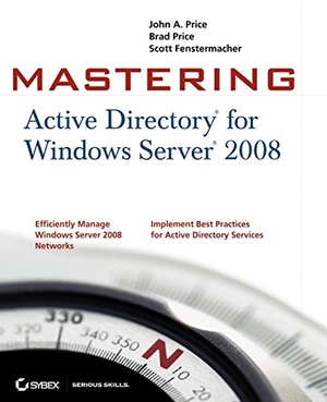 Fenstermacher / Price. Mast Active Directory for Win. John Wiley & Sons, 2008.