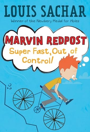 Sachar, Louis. Marvin Redpost #7 - Super Fast, Out of Control!. Random House Children's Books, 2000.