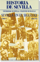Sevilla en el siglo XX (1868-1950)