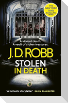 Stolen in Death: An Eve Dallas thriller (In Death 62)