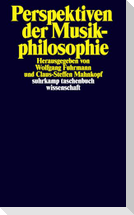 Perspektiven der Musikphilosophie