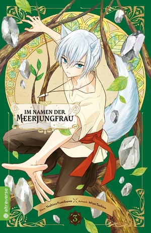 Fumikawa, Yoshino / Miya Tashiro. Im Namen der Meerjungfrau 03. Altraverse GmbH, 2022.