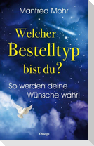 Welcher Bestelltyp bist du?