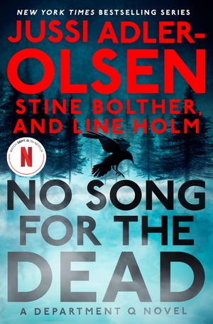 Adler-Olsen, Jussi / Bolther, Stine et al. No Song for the Dead - A Department Q Novel. Penguin Publishing Group, 2026.
