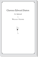 Clarence Edward Dutton: An Appraisal