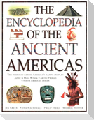 The Ancient Americas, The Encyclopedia of