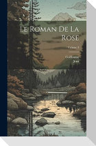 Le Roman De La Rose; Volume 3