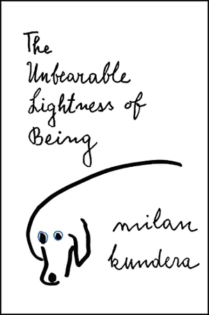Kundera, Milan / Milan Kundera. The Unbearable Lightness of Being. HarperCollins, 2023.