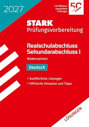 STARK Lösungen zu Deutsch - Realschulabschluss 2027 Niedersachsen - Prüfungsvorbereitung. Stark Verlag GmbH, 2026.