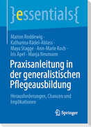 Praxisanleitung in der generalistischen Pflegeausbildung