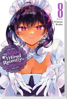 The Maid I Hired Recently Is Mysterious, Vol. 8