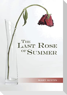 The Last Rose of Summer