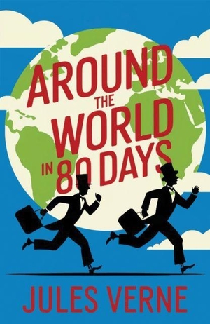Verne, Jules. Around the World in 80 Days - A Classic Adventure Across Continents. PKI, 2025.