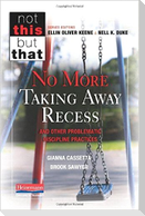 No More Taking Away Recess and Other Problematic Discipline Practices