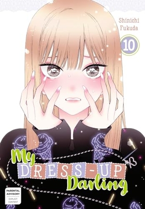 Fukuda, Shinichi. My Dress-Up Darling 10. Penguin LLC  US, 2023.