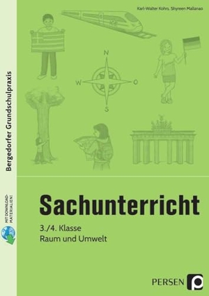 Kohrs, K. -W. / S. Mallanao. Sachunterricht - 3./4. Klasse, Raum und Umwelt. Persen Verlag i.d. AAP, 2018.