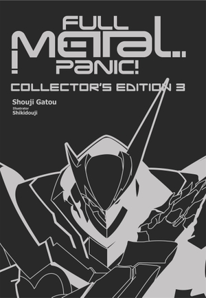 Gatou, Shouji. Full Metal Panic! Volumes 7-9 Collector's Edition (Light Novel). Yen Press, 2022.