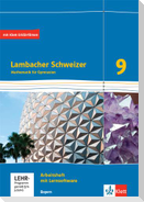 Lambacher Schweizer Mathematik 9. Arbeitsheft plus Lösungsheft und Lernsoftware Klasse 9. Ausgabe Bayern