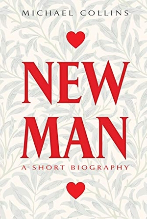 Collins, Michael. Newman - A Short Biography. Messenger Publications, 2019.