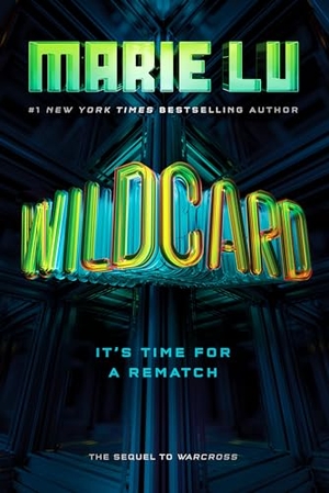 Lu, Marie. Wildcard. Penguin Young Readers Group, 2018.