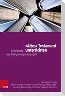 "Altes" Testament unterrichten