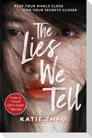 The Lies We Tell