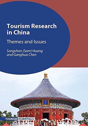 Huang / Ganghua Chen. Tourism Research in China - Themes and Issues. Channel View Publications, 2015.