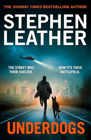Leather, Stephen. Underdogs. Pan MacMillan, 2026.