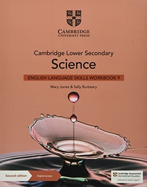 Jones, Mary / Sally Burbeary. Cambridge Lower Secondary Science English Language Skills Workbook Stage 9 with Digital Access. Cambridge University Pr., 2021.