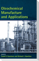 Oleochemical Manufacture and Application