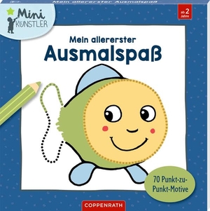 Mein allererster Ausmalspaß - 70 Punkt-zu-Punkt-Motive. Coppenrath, 2025.