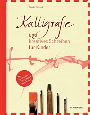 Dzengel, Claudia. Kalligrafie und kreatives Schreiben für Kinder. G&G Verlagsges., 2013.