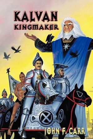 Carr, John F. Kalvan Kingmaker. Pequod Press, 2010.