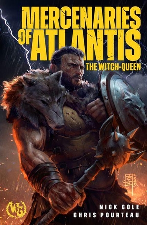 Cole, Nick / Chris Pourteau. The Witch Queen. Wargate Books, 2026.