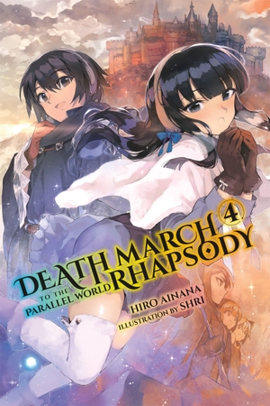 Ainana, Hiro. Death March to the Parallel World Rhapsody, Vol. 4 (Novel). Little, Brown & Company, 2018.
