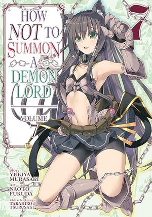 Murasaki, Yukiya. How Not to Summon a Demon Lord (Manga) Vol. 7. Seven Seas Entertainment, 2020.