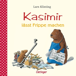 Klinting, Lars. Kasimir lässt Frippe machen. Oetinger, 2000.