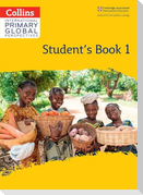 Cambridge Primary Global Perspectives Student's Book: Stage 1
