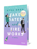 Fake Dates and Fireworks: English Edition