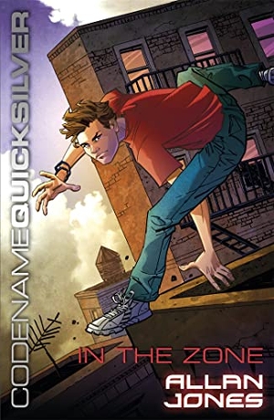 Jones, Allan. Codename Quicksilver 1: In the Zone. Hachette Children's Group, 2012.