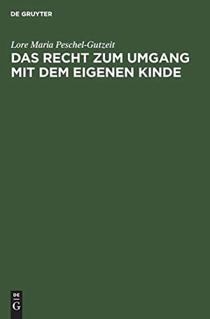 Peschel-Gutzeit, Lore Maria. Das Recht zum Umgang mit dem eigenen Kinde - Eine systematische Darstellung. Kommentar. De Gruyter, 1989.