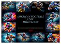 American Football und Motivation (Wandkalender 2024 DIN A3 quer), CALVENDO Monatskalender