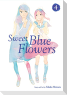 Sweet Blue Flowers, Vol. 4
