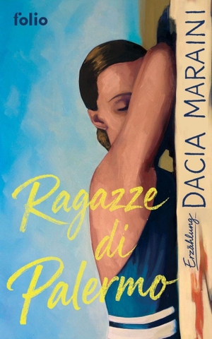 Maraini, Dacia. Ragazze di Palermo. Folio Verlagsges. Mbh, 2026.