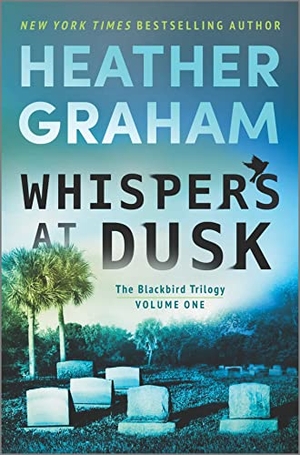 Graham, Heather. Whispers at Dusk - A Paranormal Mystery Romance. Mira Books, 2023.