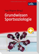 Grundwissen Sportsoziologie