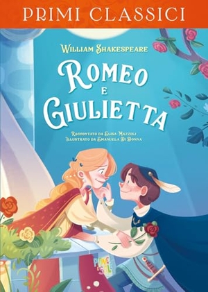 Shakespeare, William / Elisa Mazzoli. Romeo e Giulietta. Pane e Sale, 2021.